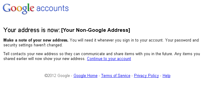 Your address is now: [Your Non-Google Address]