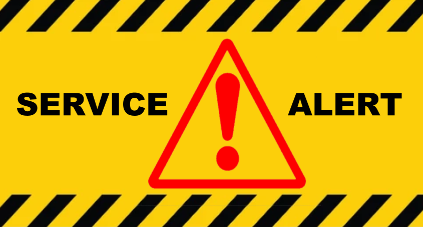 Image of Service Alert banner: Bright yellow background with black "caution" stripes at the top and bottom of the rectangle. In the middle, there is a bright red exclamation point with a triangle around it (similar to "yield symbol"). To the right of the symbol is the word "SERVICE" and to the left, "ALERT".