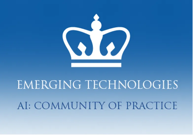 Columbia logo atop "Emerging Technologies: AI Community of Practice"